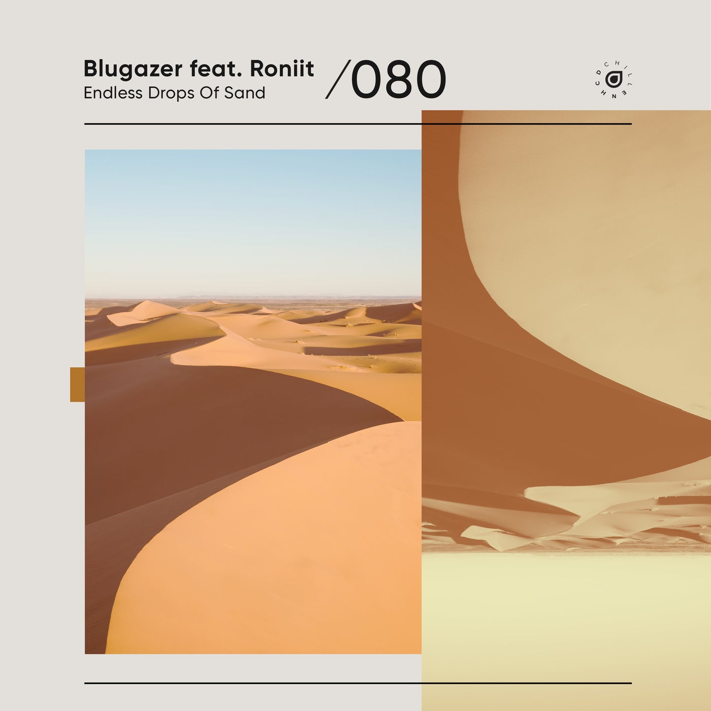 Blugazer, Roniit - Endless Drops Of Sand [ENCHILL080E]